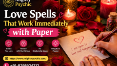 Love Spells That Work Immediately with Paper